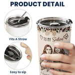 The-Sister-Of-My-Soul-Friendship-Thankyou-Gifts-Turn-Your-Photo-Into-Art-Personalized-Tumbler-6