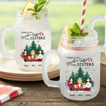 There Is No Greater Gift Than Sisters - Personalized Mason Jar Cup With Straw