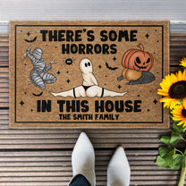 There's Some Horrors In This House - Personalized Doormat