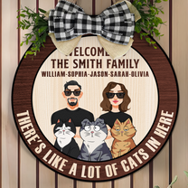 There's Like A Lot Of Cats In Here - Personalized Wood Wreath