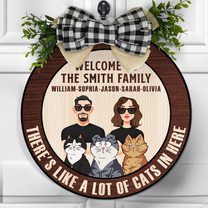 There's Like A Lot Of Cats In Here - Personalized Wood Wreath