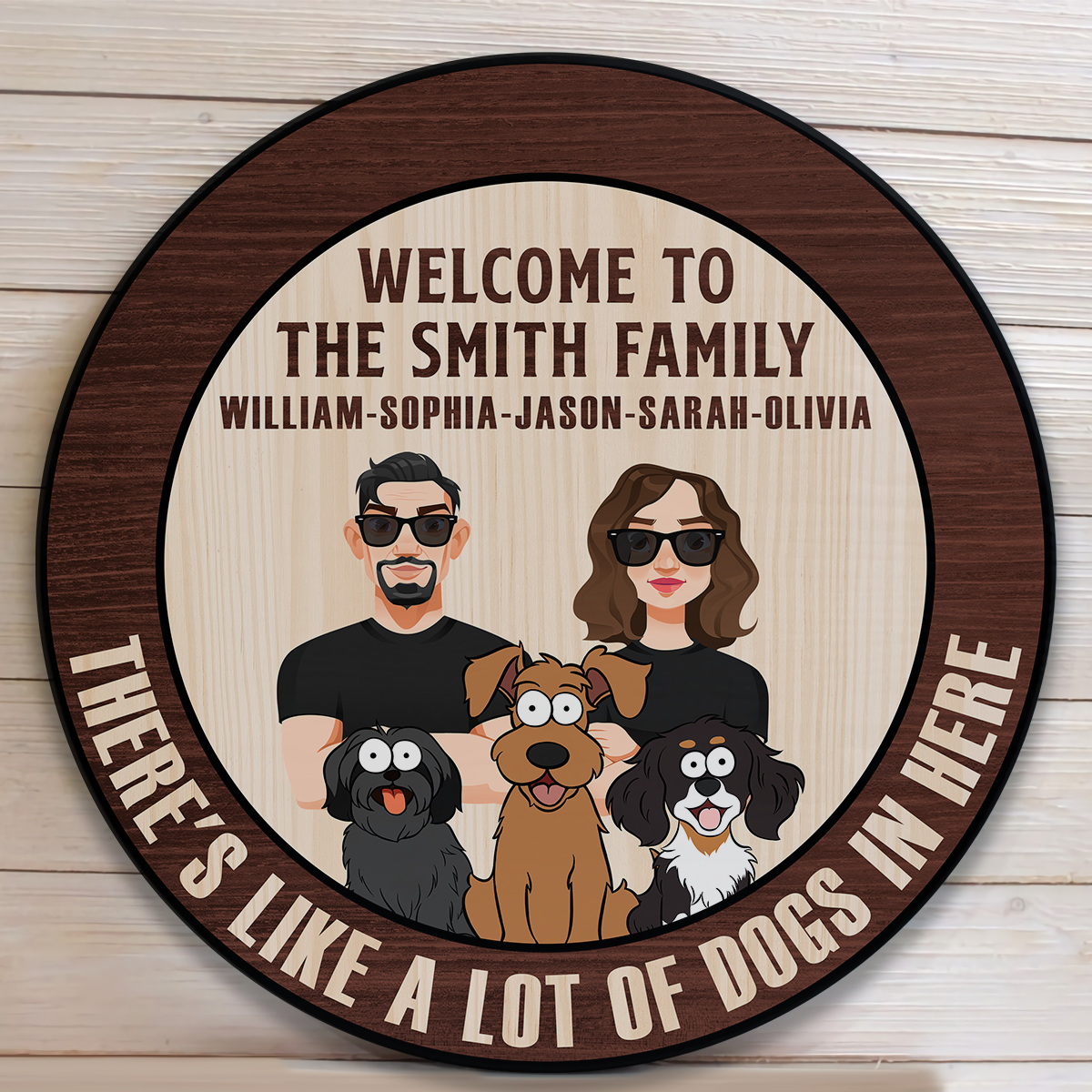 There's Like A Lot Of Dogs In Here - Personalized Wood Wreath