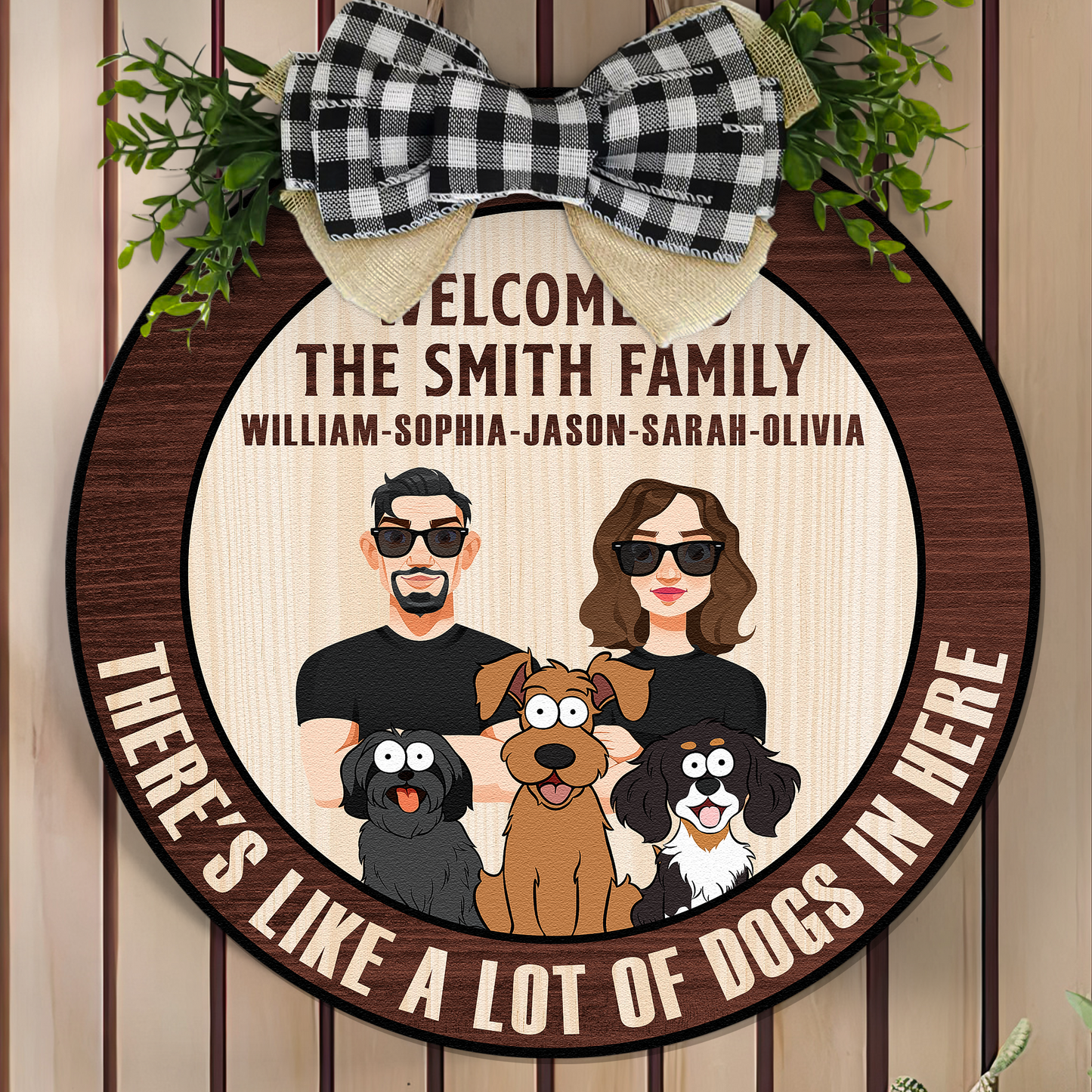 There's Like A Lot Of Dogs In Here - Personalized Wood Wreath