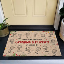 There's No Place Like Grandma & Grandpa's House With Cute Grandkids' Names - Personalized Doormat