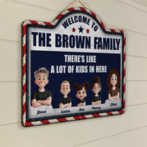 There_s_Like_A_Lot_Of_Kids_In_Here_Faux_Pattern_3D_Version_Personalized_Wood_Sign_2