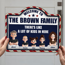 There_s_Like_A_Lot_Of_Kids_In_Here_Faux_Pattern_3D_Version_Personalized_Wood_Sign_3