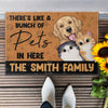 There&#39;s Like A Bunch Of Pets - Personalized Doormat