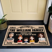There's Like A Lot Of Kids New Version Family Doormat - Personalized Doormat