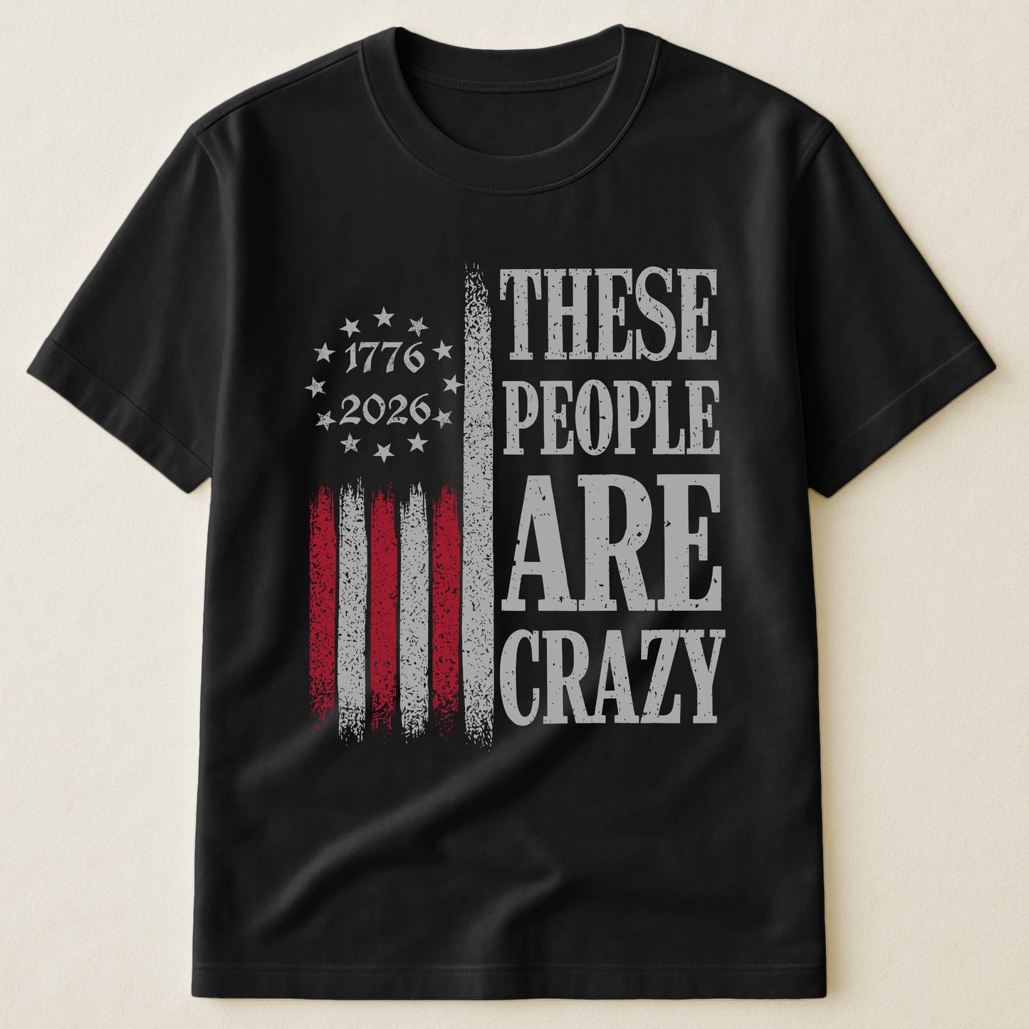 These_People_Are_Crazy_Shirt_1