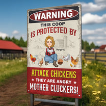 They Are Angry Mother Cluckers - Personalized Metal Sign