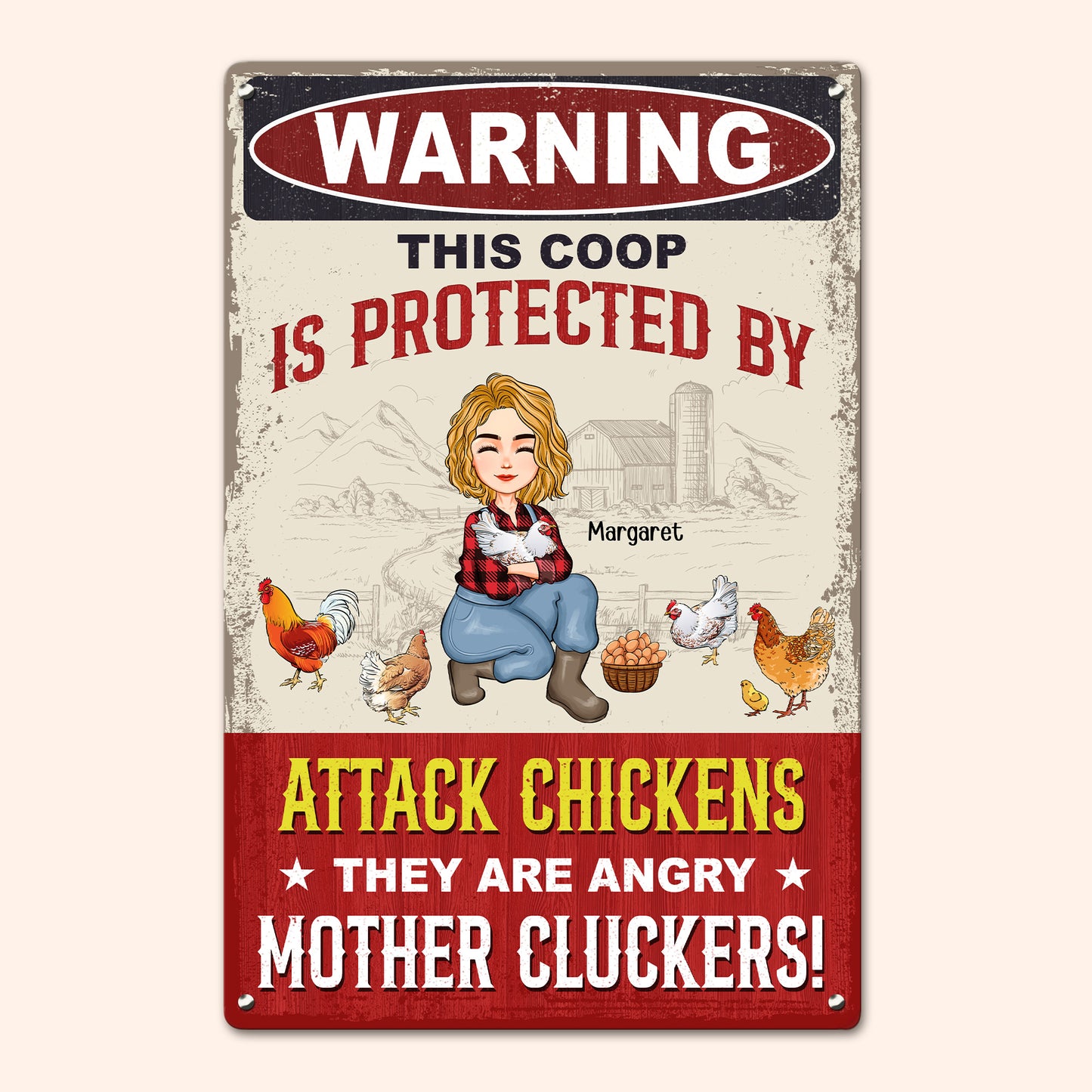 They Are Angry Mother Cluckers - Personalized Metal Sign