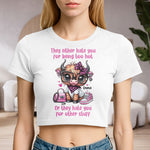 They Either Hate You For Being Too Hot - Personalized Baby Tee