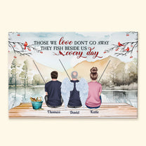 They Fish Beside Us Every Day - Personalized Wrapped Canvas