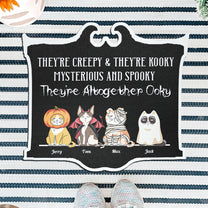 They're Creepy & They're Kooky Ver.02 - Personalized Custom Shaped Doormat