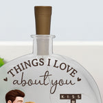 Things I Love About You - Personalized Round Flat Bottle Light
