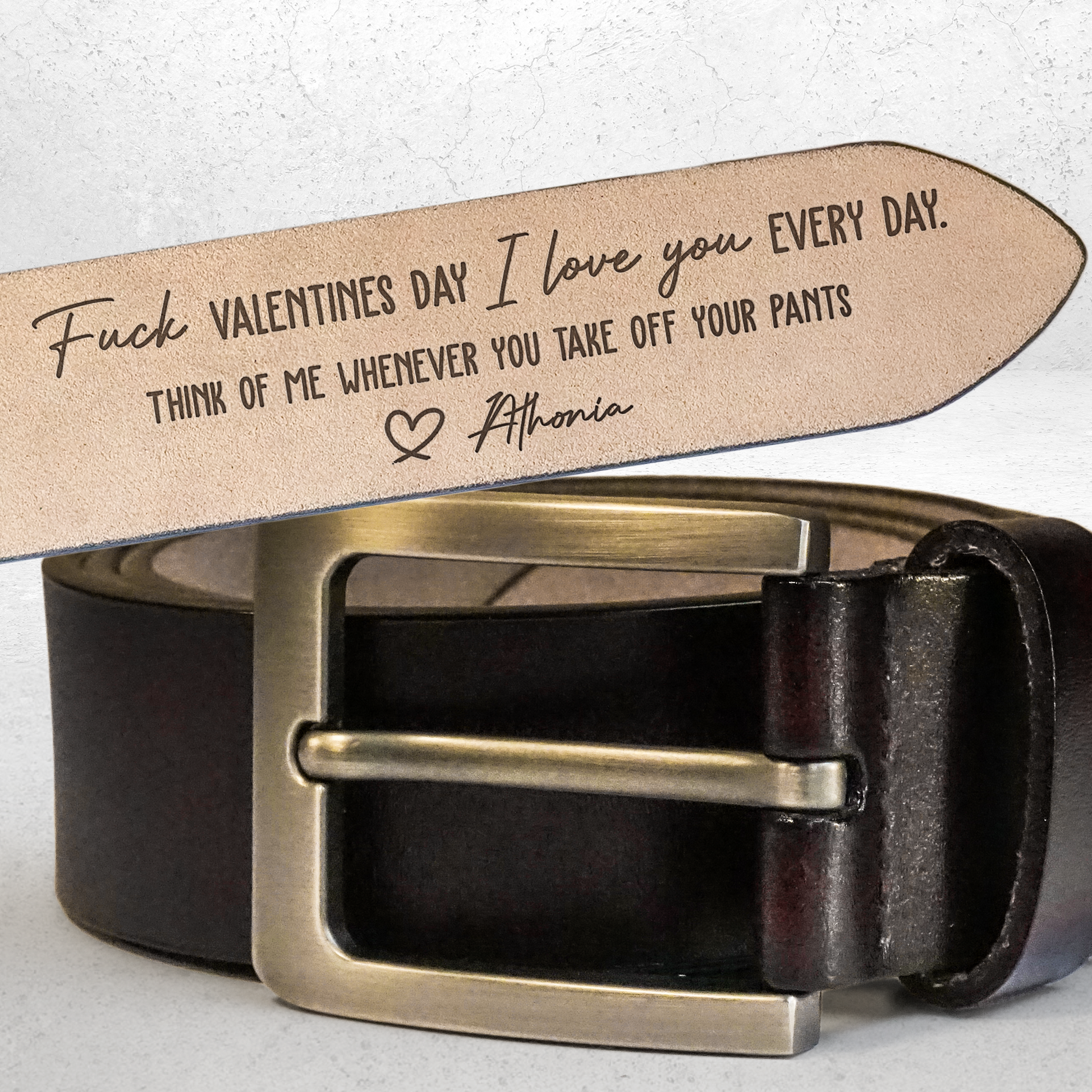 Think Of Me Whenever You Take Off Your Pants - Personalized Engraved Leather Belt