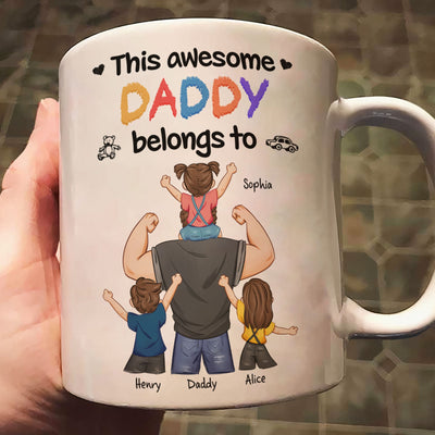 This Awesome Dad Belongs To Us - Personalized Mug