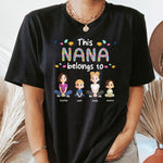 This Awesome Nana Belongs To - Personalized Shirt