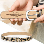 This Belt Is Your Reminder Who The F*ck You Are - Personalized Animal Print Leather Belt