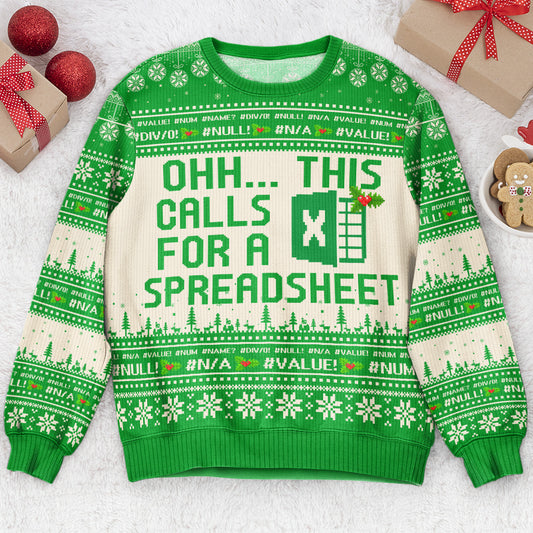 This Calls For A Spreadsheet - Funny Ugly For Coworkers, Boss - Personalized Ugly Sweater