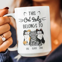 This Cat Lady Belongs To - Personalized Mug