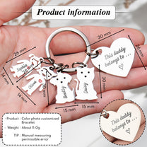 This Daddy Belongs To - Personalized Keychain