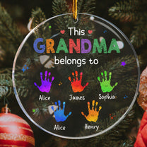 This Grandma Belongs To Grandkids - Personalized Acrylic Ornament