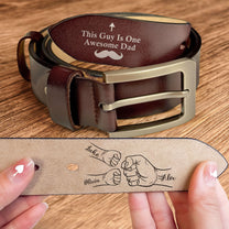 This Guy Is One Awesome Dad Fist Bumps - Personalized Engraved Leather Belt