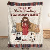 This Is My Book Reading & Cat Cuddling Blanket - Personalized Blanket