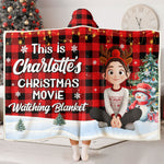 This Is My Christmas Movie Watching Blanket - Personalized Wearable Blanket Hoodie