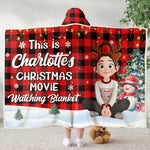 This Is My Christmas Movie Watching Blanket - Personalized Wearable Blanket Hoodie