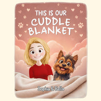 This Is Our Cuddle Blanket - Personalized Blanket
