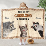 This Is Our Cuddling Blanket - Personalized Wearable Blanket Hoodie