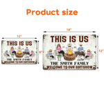 This Is Us Welcome To The Shit Show - Personalized Metal Sign