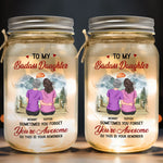 This Is Your Reminder My Daughter - Personalized Mason Jar Light