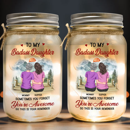 This Is Your Reminder My Daughter - Personalized Mason Jar Light