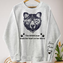 This Mama Bear Wears Her Heart On Her Sleeve - Personalized Sweatshirt