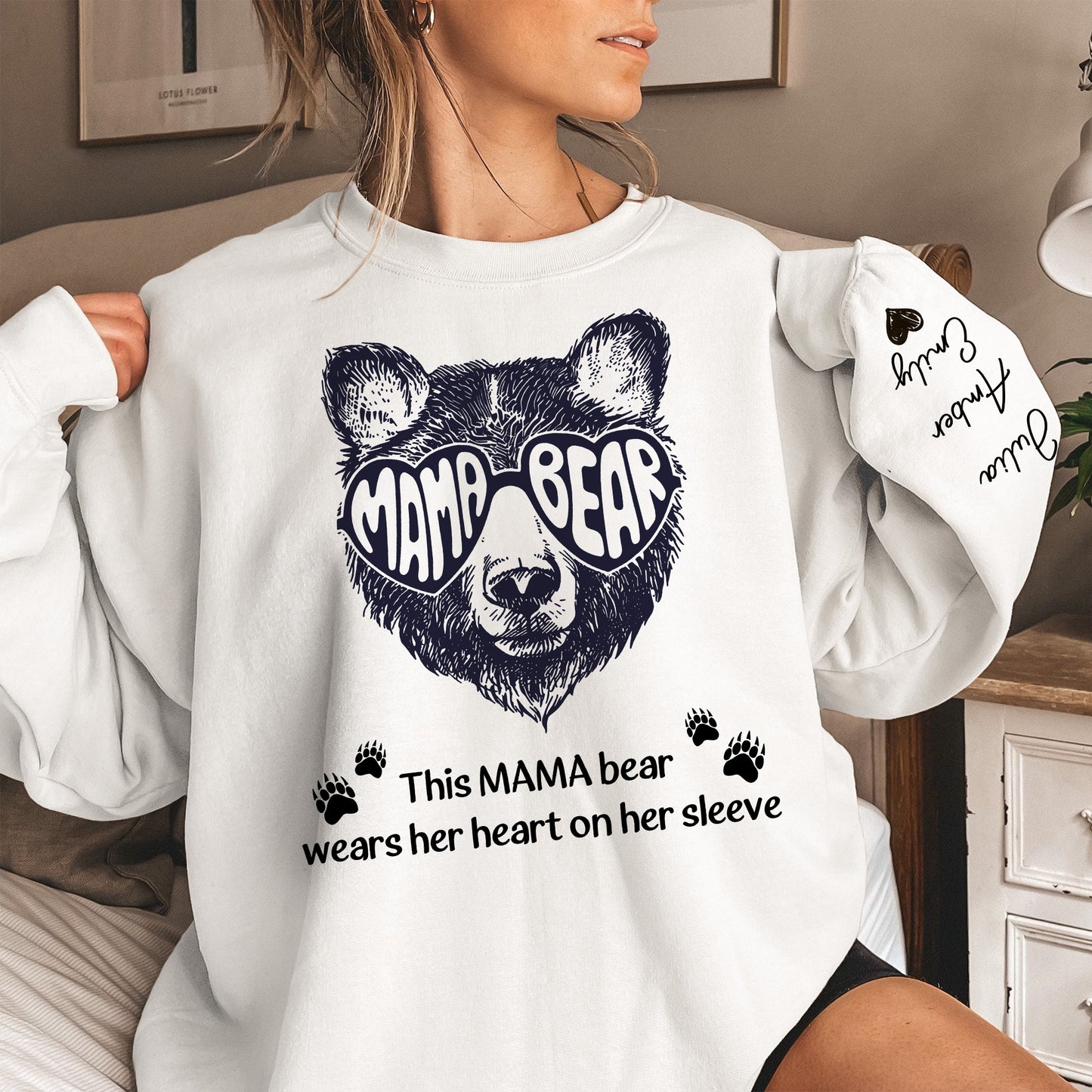 This Mama Bear Wears Her Heart On Her Sleeve - Personalized Sweatshirt