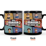 This Mama Belongs To - Personalized Mug