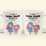 This Mama Shark Belongs To - Personalized Mug