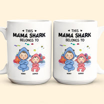 This Mama Shark Belongs To - Personalized Mug