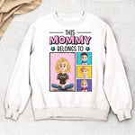 This Mommy Belongs To - Personalized Shirt