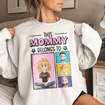 This Mommy Belongs To - Personalized Shirt
