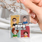 This Papa Belongs To - Personalized Acrylic Keychain