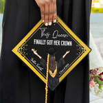 This Queen Finally Got Her Crown - Personalized Graduation Cap Topper