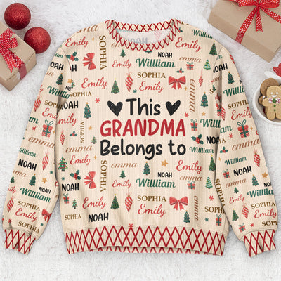This Grandma Grandpa Belongs To Word Art Name Pattern - Personalized Sweater