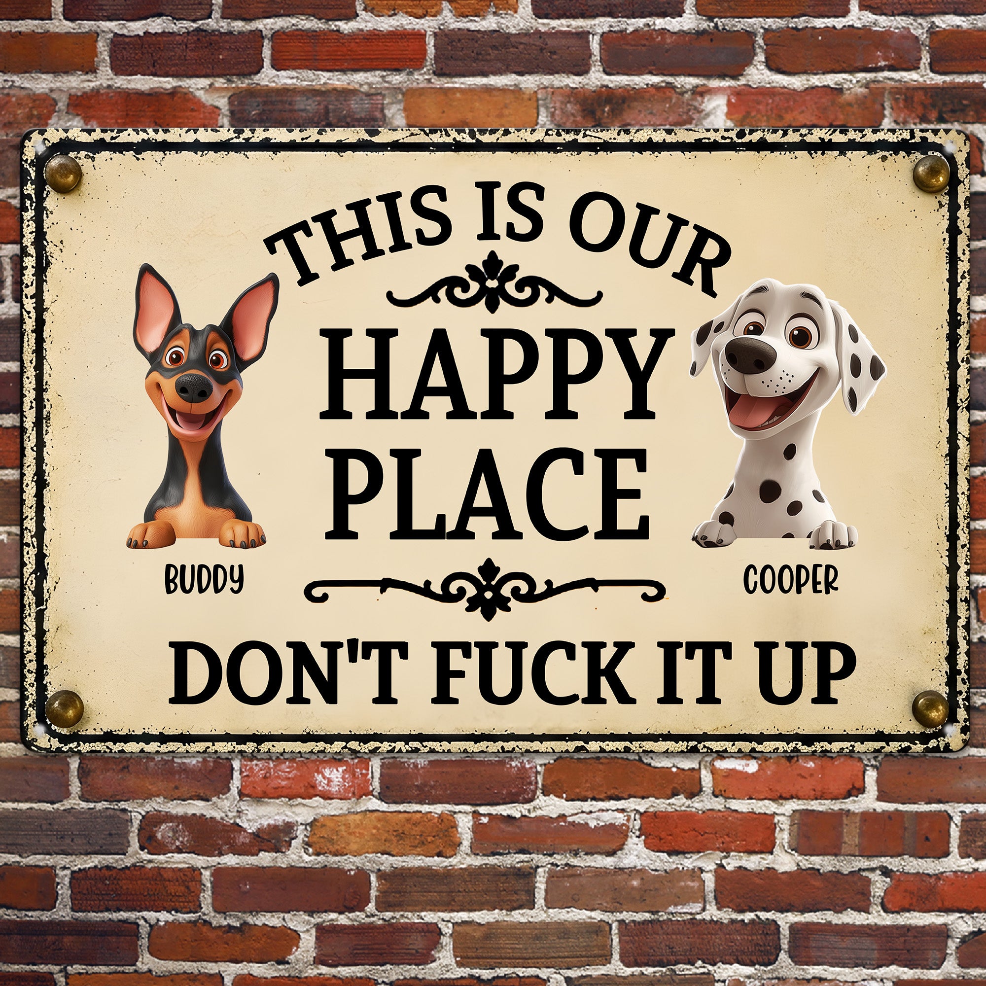 This Is My Happy Place Don't Mess It Up - Personalized Metal Sign