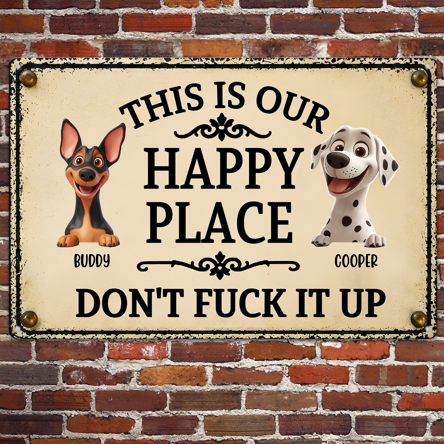 This Is My Happy Place Don't Mess It Up - Personalized Metal Sign
