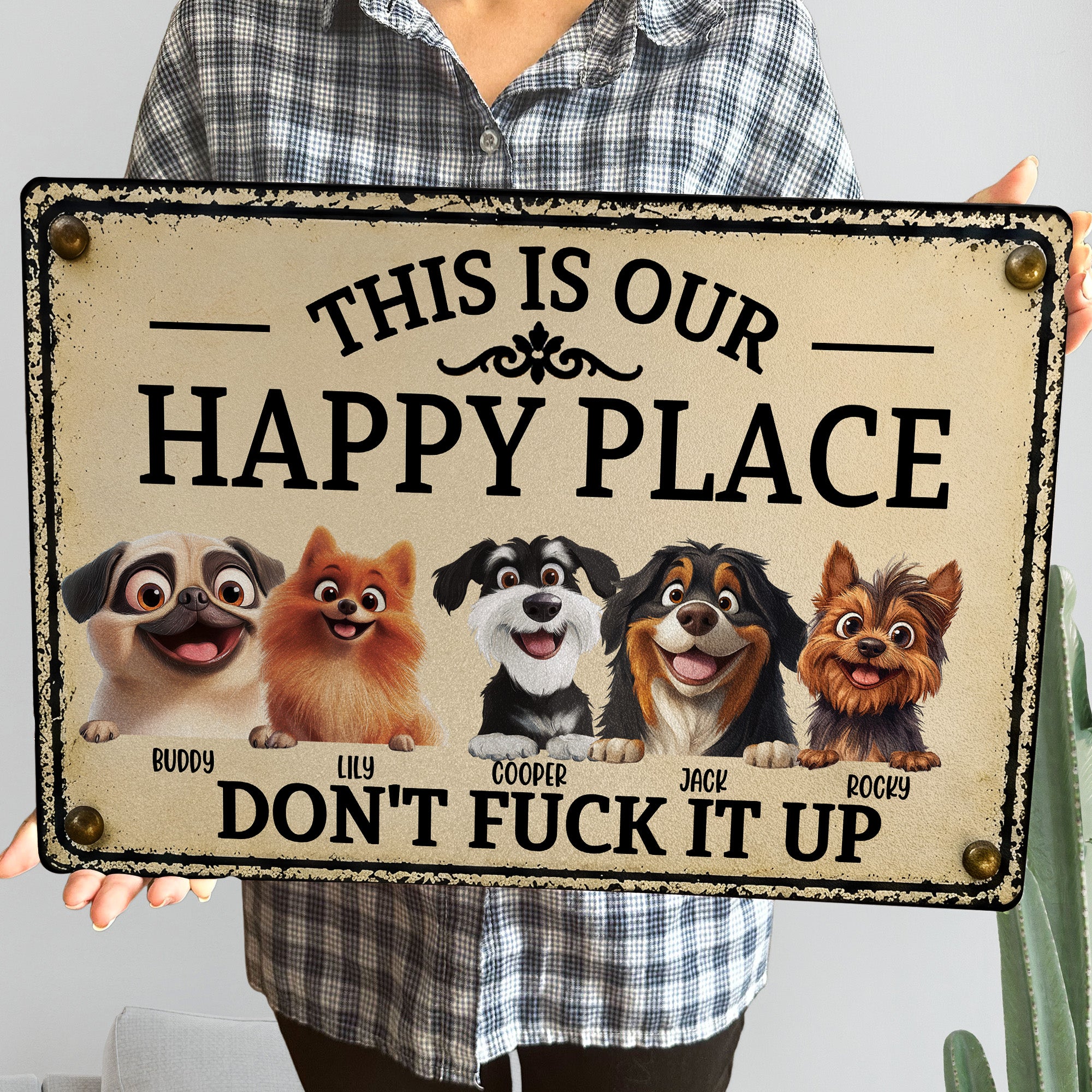 This Is My Happy Place Don't Mess It Up - Personalized Metal Sign