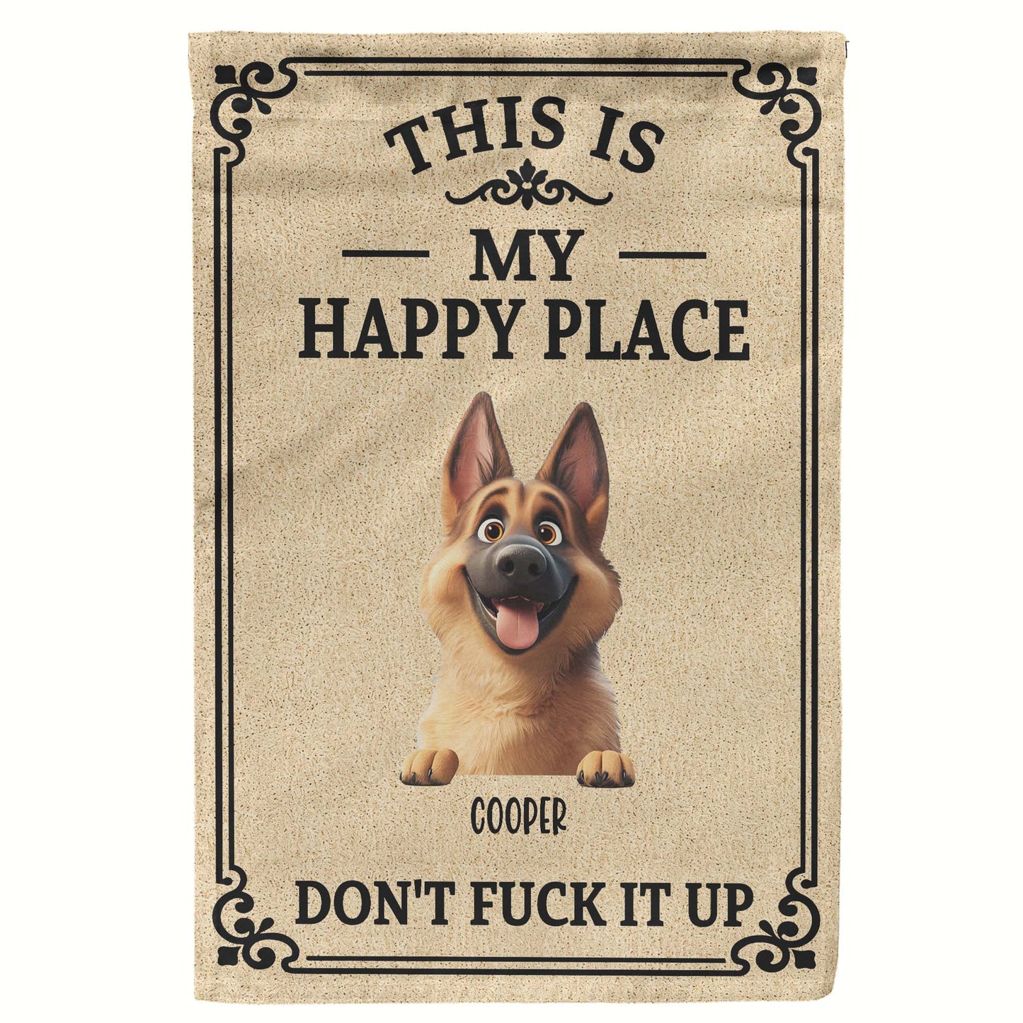 This-Is-My-Happy-Place-Don_T-Mess-It-Up-Personalized-Flag2